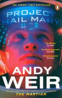 PROJECT HAIL MARY <br> Andy Weir